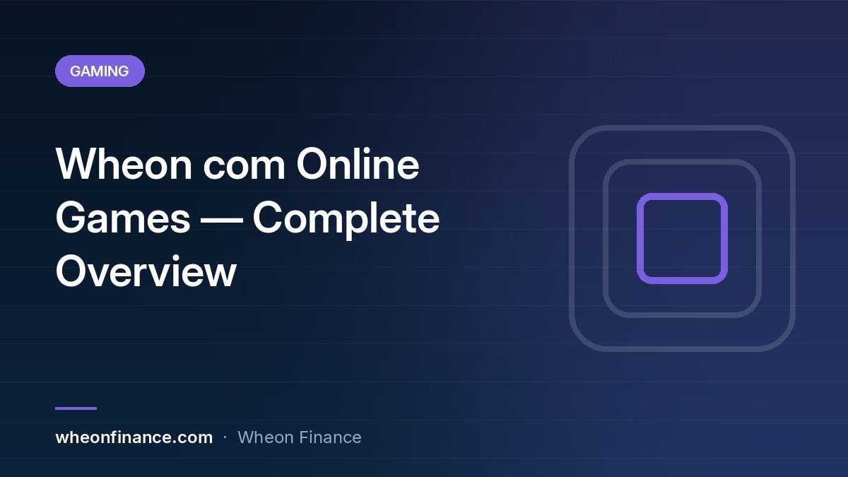 Wheon com Online Games — Complete Overview