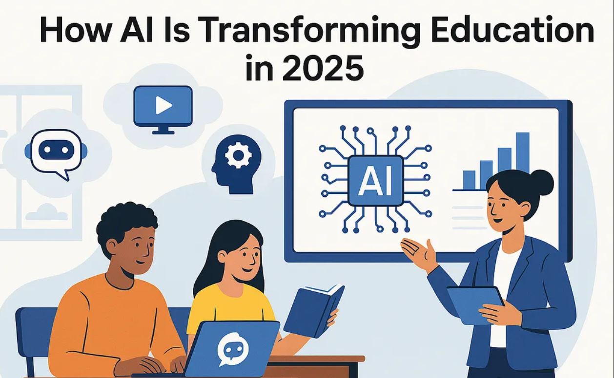 How AI Tools Are Transforming Education in 2025